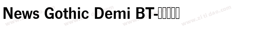 News Gothic Demi BT字体转换